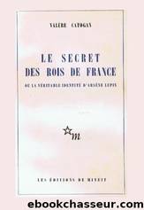 Le Secret des rois de France by Histoire de France - Livres