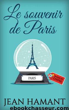 Le Souvenir De Paris (French Edition) by Jean Hamant