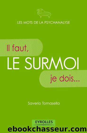 Le Surmoi by Tomasella Saverio