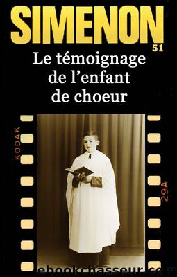 Le TÃ©moignage de l'enfant de choeur by Simenon Georges