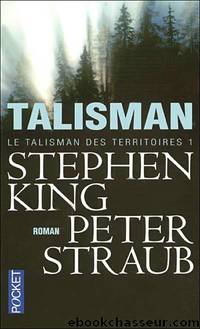 Le Talisman des territoires by Stephen King & Peter Straub