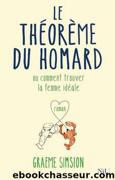 Le Théorème Du Homard by Graeme Simsion