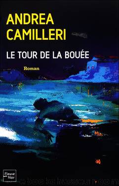 Le Tour De La BouÃ©e by Andrea Camilleri