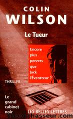Le Tueur by Colin Wilson