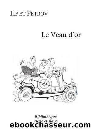 Le Veau d'or by Ilf et Petrov