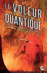 Le Voleur quantique by Hannu Rajaniemi