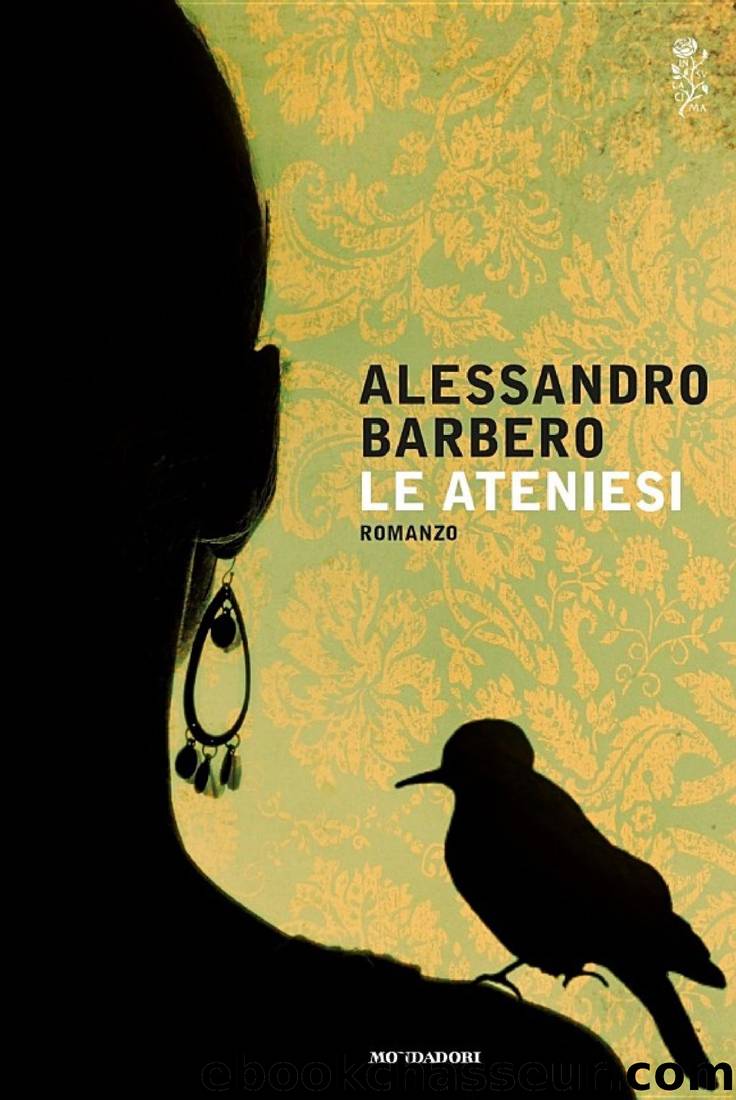 Le ateniesi by Alessandro Barbero
