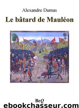 Le bâtard de Mauléon III by Dumas Alexandre (Père)