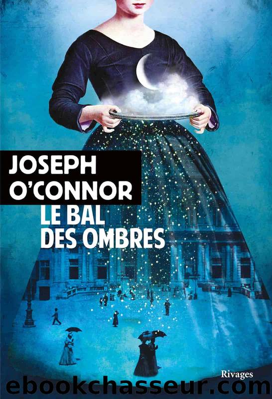 Le bal des ombres by Joseph O'connor