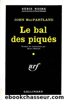 Le bal des piquÃ©s by John MacPartland