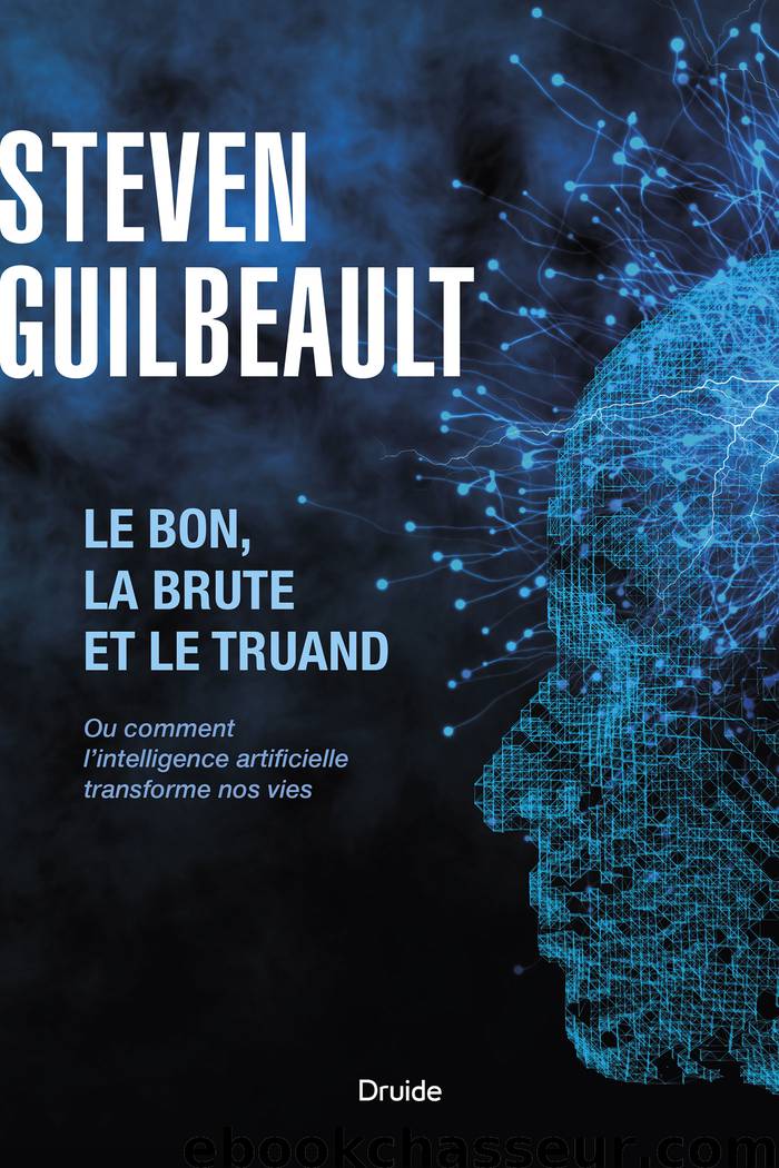 Le bon, la brute et le truand by Steven Guilbeault