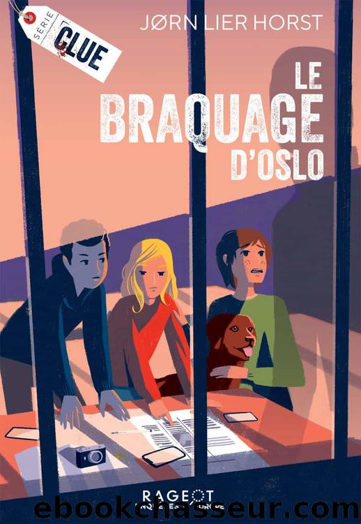 Le braquage d'Oslo by Jorn Lier Horst