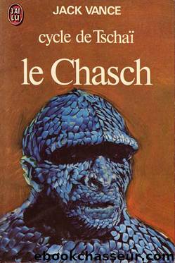 Le chasch by Jack Vance