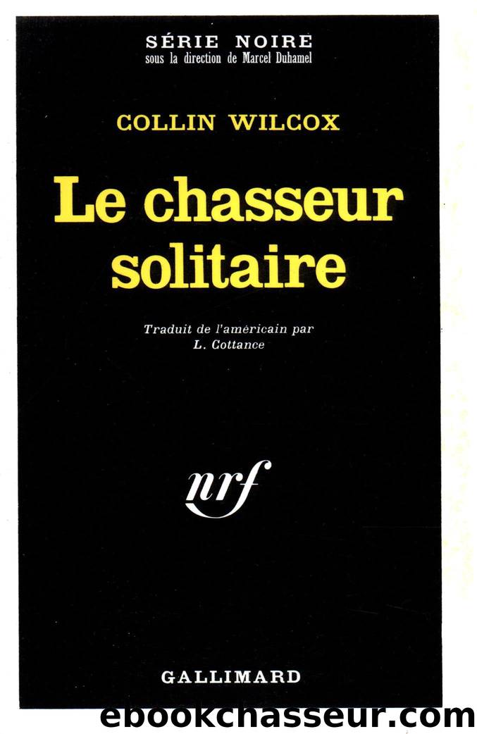 Le chasseur solitaire by Wilcox Collin