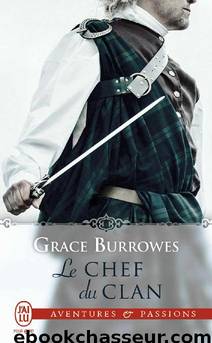 Le chef du clan (Captive Hearts T3) by Grace Burrowes