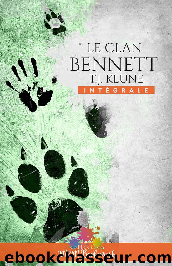 Le clan Bennett - IntÃ©grale by T J Klune