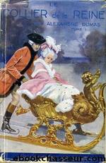 Le collier de la reine - tome 2 (les mÃ©moires d'un mÃ©decin) by Alexandre Dumas