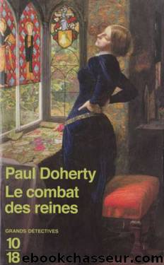 Le combat des reines by Paul C. Doherty