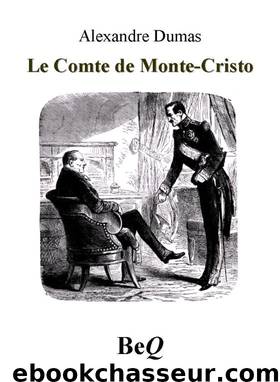 Le comte de Monte-Cristo IV by Alexandre Dumas
