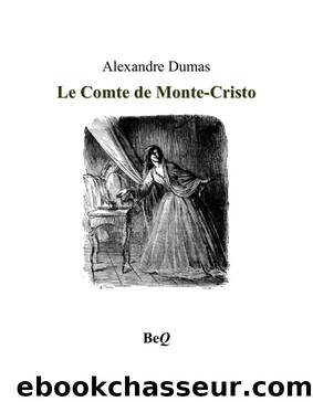 Le comte de monte-cristo 5 by Alexandre Dumas