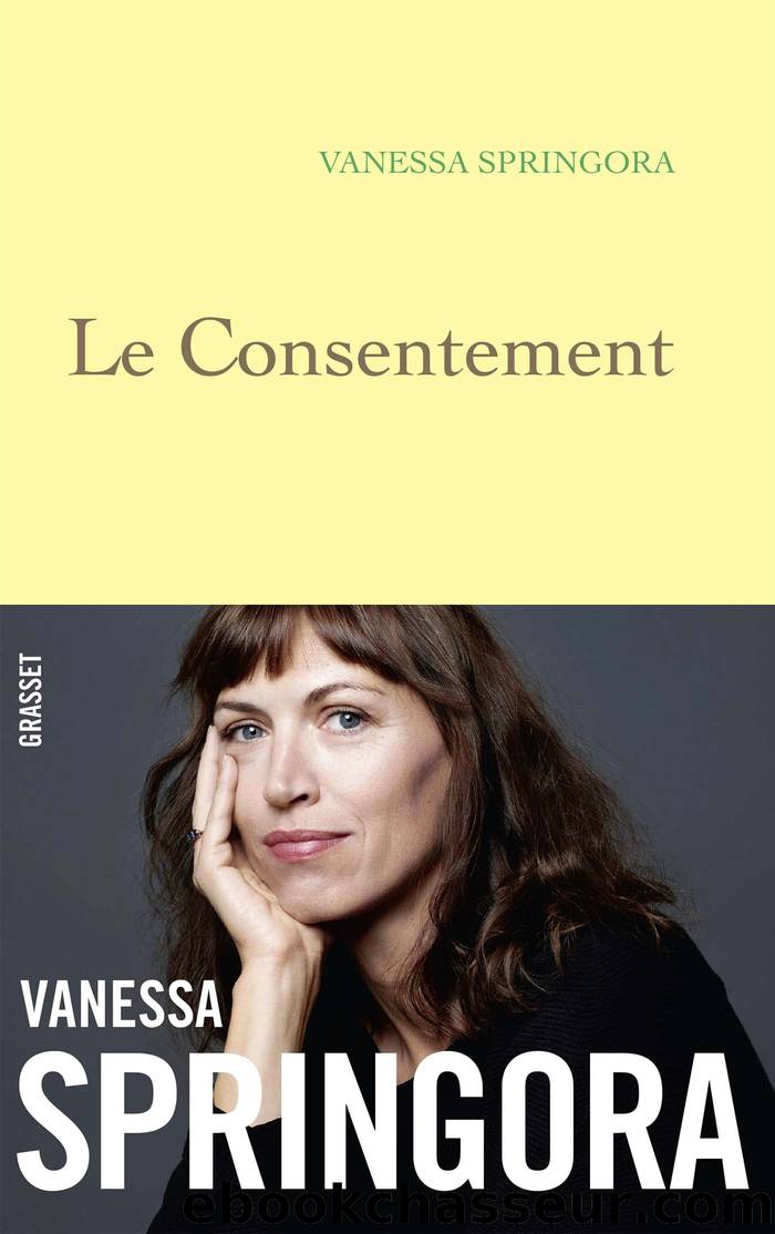 Le consentement by Vanessa Springora