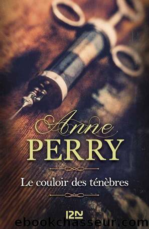 Le couloir des tÃ©nÃ¨bres (Grands dÃ©tectives) (French Edition) by Anne PERRY