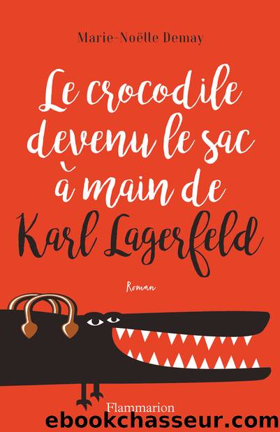 Le crocodile devenu le sac à main de Karl Lagerfeld by Marie-Noëlle Demay
