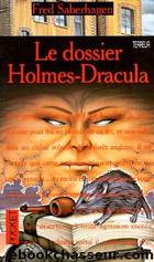 Le dossier Holmes-Dracula by Fred Saberhage