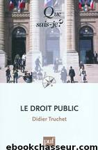 Le droit public by Didier Truchet