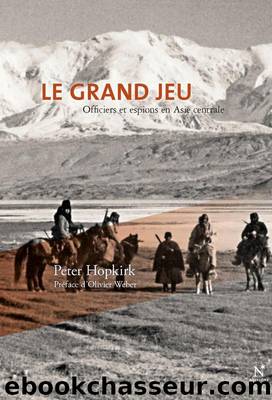 Le grand jeu by Peter Hopkirk