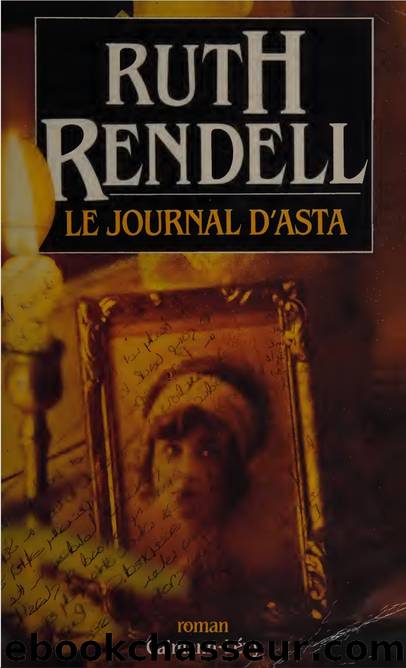 Le journal d'Asta by Ruth Rendel {Barbara Vine}