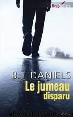 Le jumeau disparu by B.J. Daniels