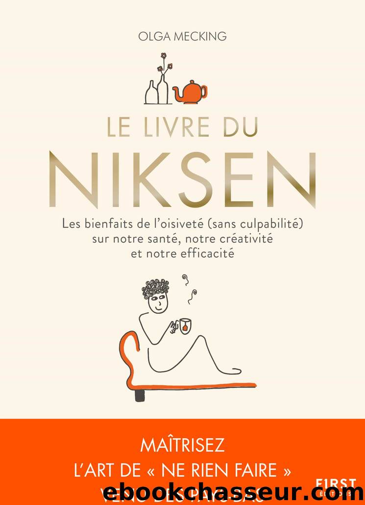 Le livre du Niksen by Olga MECKING