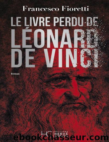Le livre perdu de LÃ©onard de Vinci by Francesco Fioretti