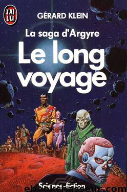 Le long voyage by Klein Gérard