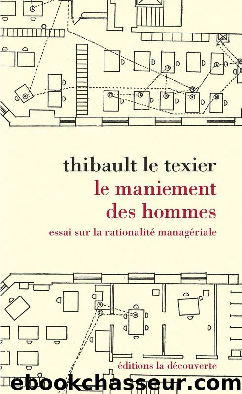 Le maniement des hommes by Thibault le Texier