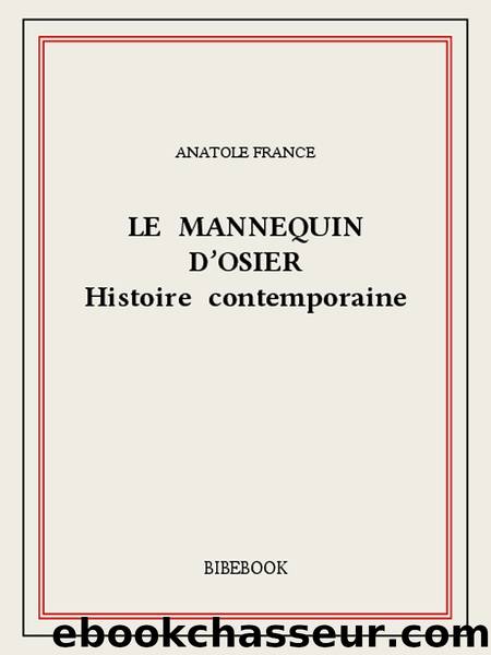 Le mannequin d'osier by Anatole France