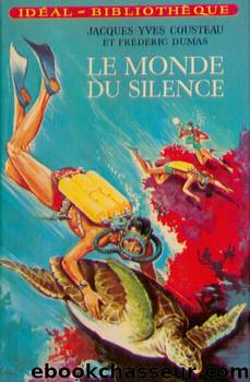 Le monde du silence by Jacques-Yves Cousteau