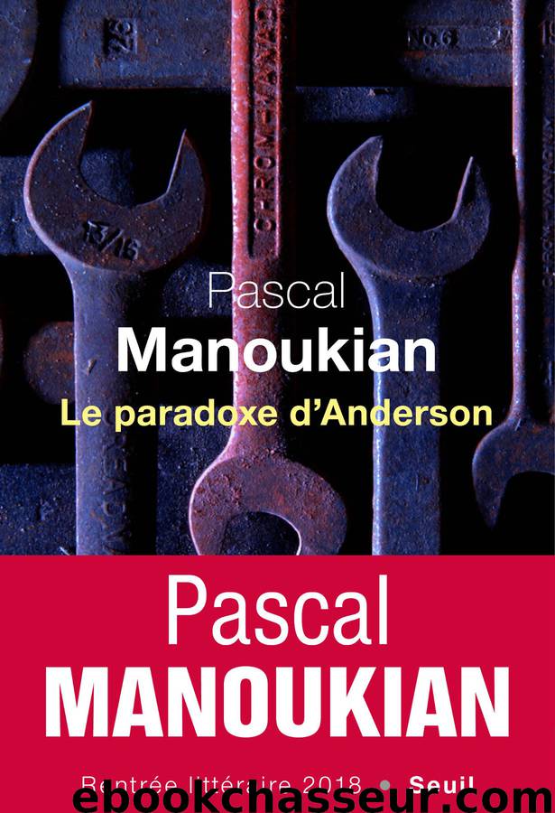 Le paradoxe d'Anderson by Pascal Manoukian
