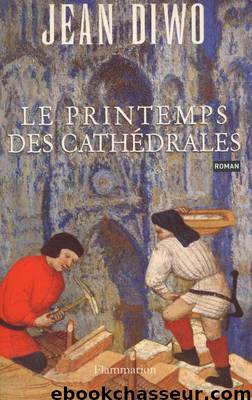 Le printemps des cathédrales by Diwo Jean