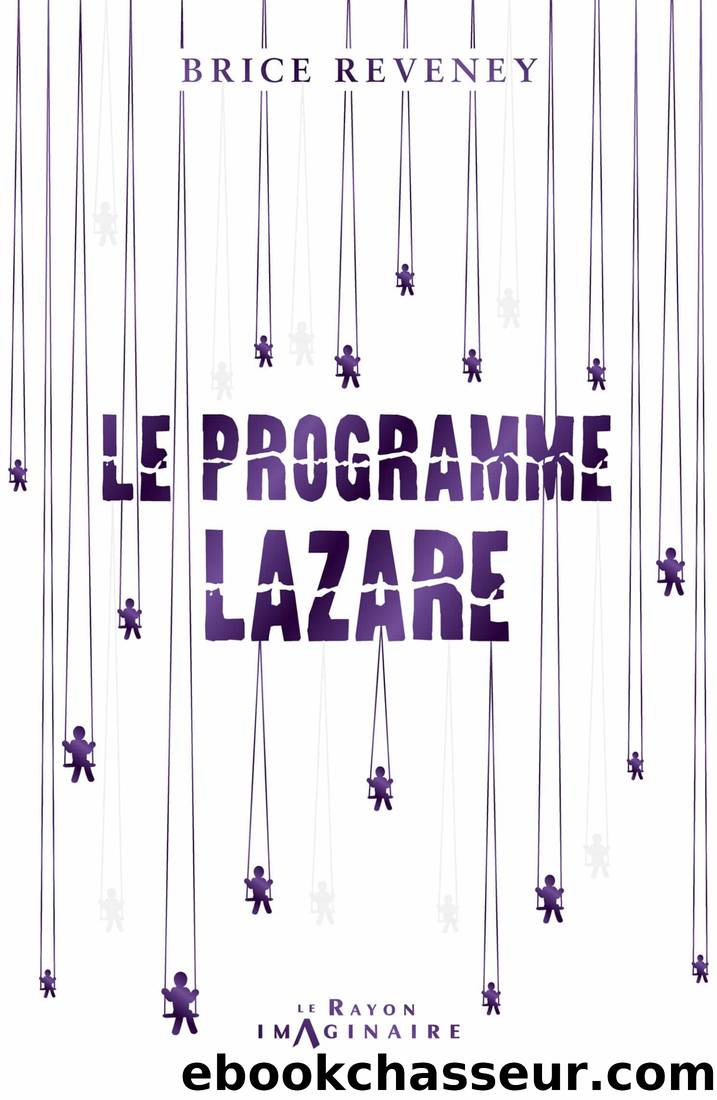 Le programme Lazare by Brice REVENEY