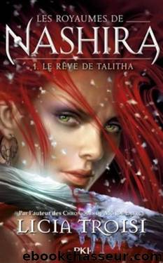 Le rÃªve de Talitha by Licia Troisi