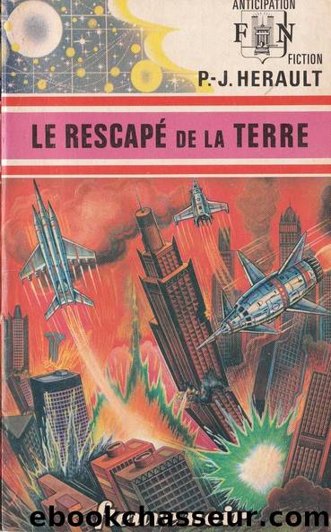 Le rescapé de la terre by Hérault Paul-Jean
