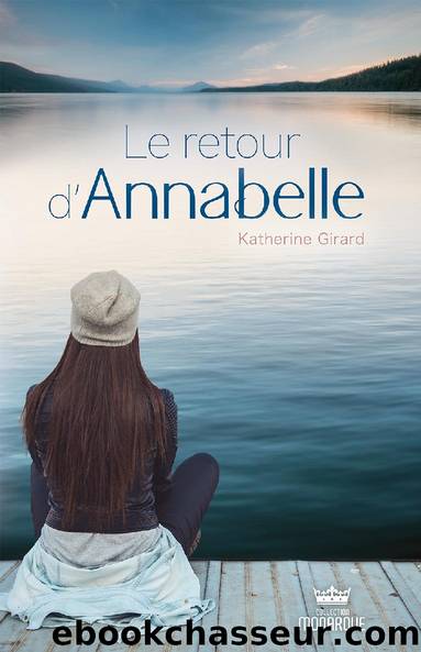 Le retour d'Annabelle by Katherine Girard
