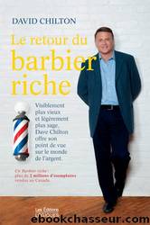 Le retour du barbier riche by David Chilton