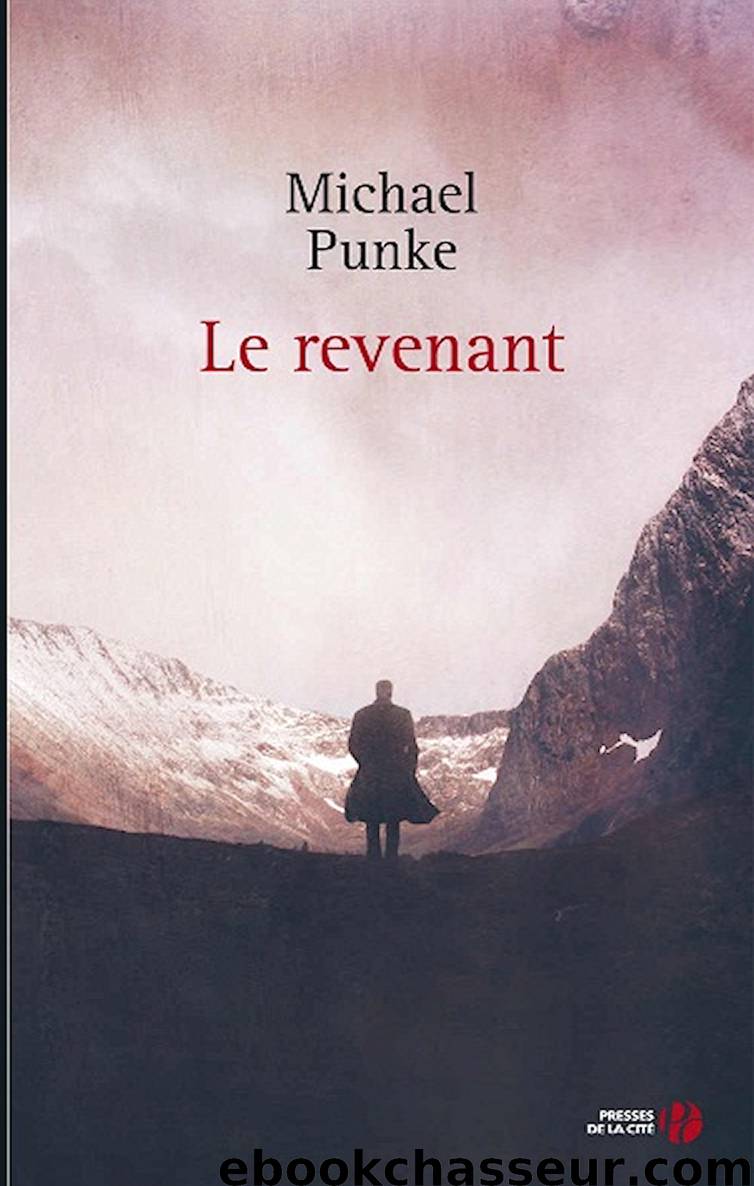 Le revenant by Punke Michael