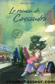 Le roman de Cassandra by Gray Marie