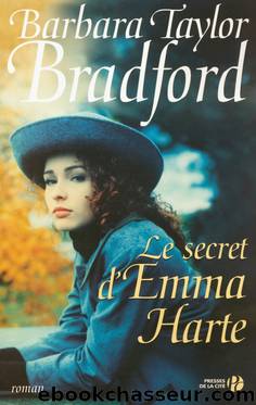 Le secret d'Emma Harte by BRADFORD Barbara Taylor