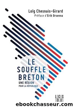 Le souffle breton (DIVERS) (French Edition) by Erik ORSENNA & Loïg Chesnais-Girard