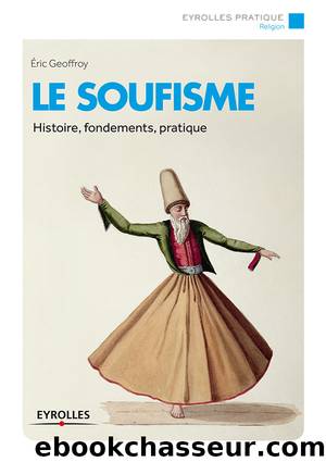 Le soufisme by Geoffroy Eric